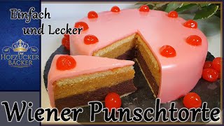 🇦🇹 Wiener Punschtorte mit selbstgemachtem Glasurfondant 🇦🇹  Der Hofzuckerbäcker [upl. by Dusty]