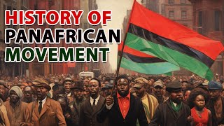 Uncovering the Pan African Movements Origin [upl. by O'Mahony]