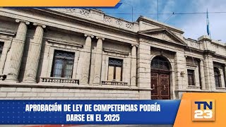 Aprobación de Ley de Competencias podría darse en el 2025 [upl. by Kirt]