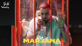 7Toun  MARJANA  Official Video [upl. by Enutrof]