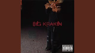 Big Krakin [upl. by Okia]