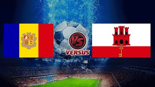 ANDORRA vs GIBRALTAR  INTERNATIONAL FRIENDLY MATCH 2024 [upl. by Ylrevaw841]