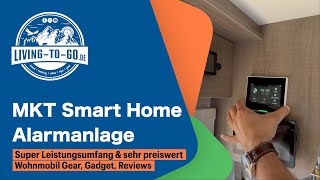 MKT Smart Home Alarmanlage YE1220 auch fürs Wohnmobil hervorragend geeignet [upl. by Ailet]