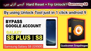 Samsung S8 G950f Hard Reset  Frp unlock done by unlock tool android 9  Tech City 20  2022 [upl. by Enahs]