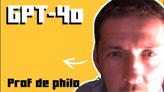 GPT4o prof de philo [upl. by Atile16]