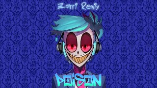 Hazbin Hotel Angel Dust  Poison Zorri Remix [upl. by Bundy206]