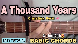 A Thousand Years Guitar Tutorial  Christina Perri EASY CHORDS [upl. by Yentirb774]