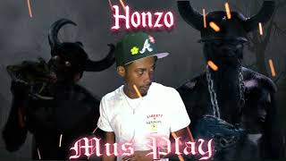 Honzo  Mus Play [upl. by Nnave]