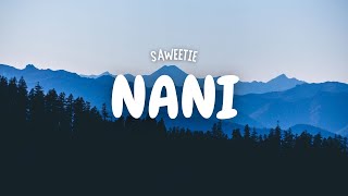 Saweetie  NANi Lyrics [upl. by Marian]