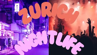 Zurich Nightlife Guide  Hottest Spots and Hidden Gems Revealed zurich nightlife [upl. by Aiuqram]