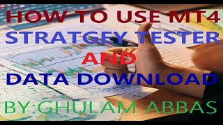 How to Use the MT4 Strategy Tester Data Download and Scalper EA Testing [upl. by Fletcher]