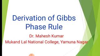 Derivation of Gibbs Phase Rule [upl. by Senoj]