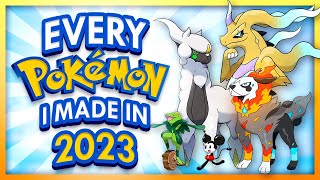 Every Pokemon Truegreen7 Made in 2023 [upl. by Ronile]