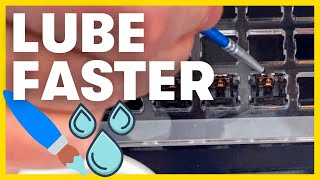 How To Lube Switches FAST my fave 7 tips [upl. by Allayne511]