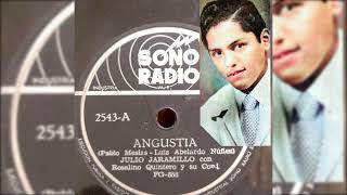 Julio Jaramillo  Angustia  Grabación de Disco de  78 RPM [upl. by Robbins]