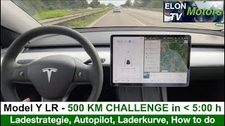 Tesla Model Y LR  500 km Challenge unter 500 Stunden Tempo und Ladestrategie Tips amp Tricks [upl. by Con]