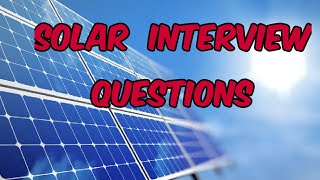 Solar Design Engineer Interview Questions  Electrical Engineering Interview Questions [upl. by Akciret]