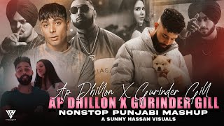 Ap Dhillon amp Gurinder Gill  Nonstop Punjabi Mashup 2024  Nonstop Jukebox Mashup  Sunny Hassan [upl. by Nirek715]