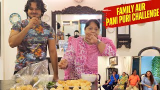 FAMILY AUR PANI PURI CHALLENGE  Hyderabad Diaries [upl. by Pooh398]