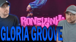 GLORIA GROOVE  BONEKINHA REACTION  Best Friends React [upl. by Tiler]