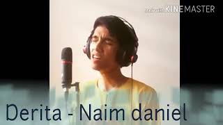 Naim Daniel cover  Derita [upl. by Nyletak]