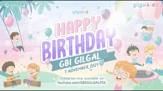 GILGAL KIDS Online Service  7 November 2021  HAPPY BIRTHDAY GBI GILGAL [upl. by Maryann]