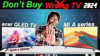 MI A Series vs Acer QLED TV 32 inch   Dont Buy Wrong TV In 2024 [upl. by Madelaine]