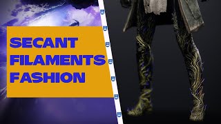 Destiny 2 Fashion for Secant Filaments  Look good while slaying everything [upl. by Yalhsa]