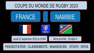 FRANCE  NAMIBIE  coupe du monde de rugby 2023  3ème journée groupe A  21092023 [upl. by Eeznyl]