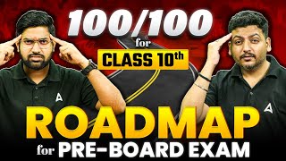 Roadmap for PreBoard Exam  Class 10 Last 3 Months Strategy Score 100100 [upl. by Leterg]