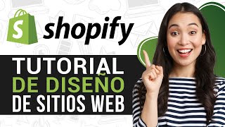 Tutorial de Diseño de Sitios Web de Shopify en 10 Minutos 2024 Paso a Paso [upl. by Cadmann]