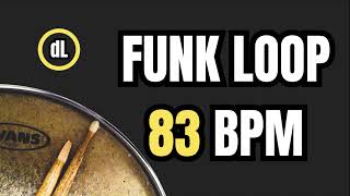 Funk Drum Groove Loop 83 BPM [upl. by Heron]