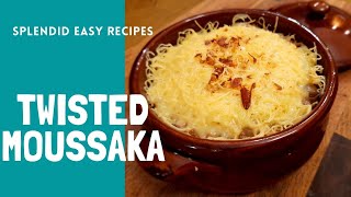 Twisted Moussaka Recipe  Splendid Easy Recipes [upl. by Akirderf75]