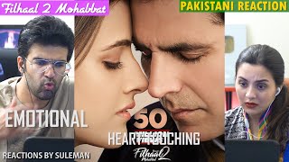 Pakistani Couple Reacts To Filhaal 2 Mohabbat Full Song  Akshay Kumar Ft Nupur Sanon  BPraak [upl. by Zantos]