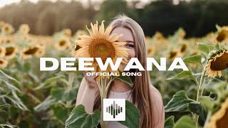 Deewana  Ali Gujjar  Official Song [upl. by Cassius631]