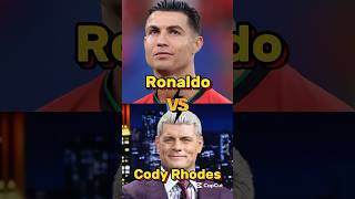 Ronaldo vs Cody Rhodesshorts viralshort ytshorts ronaldo cristiano [upl. by Tserrof]