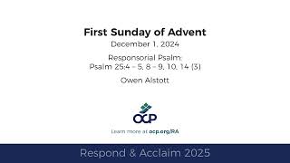 Respond amp Acclaim  First Sunday of Advent 2025  Year C  Psalm 25  Alstott [upl. by Yelserp]