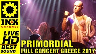 PRIMORDIAL  Full Concert 1592017 8ball Thessaloniki Greece [upl. by Thackeray338]