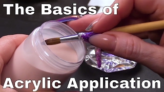 The Basics of Acrylic Application [upl. by Natsirhc687]