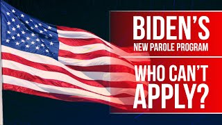 Bidens parole program  Who cant apply [upl. by Aubreir]