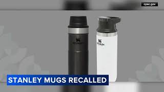 Stanley recalls approximately 26 million travel mugs due to potential burn hazard [upl. by Eecart]