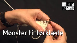 Mønster til tørklæde  Teknikker  Strik [upl. by Giustino609]