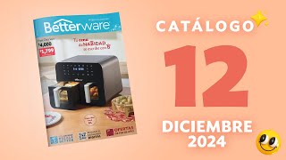 Catálogo Betterware Diciembre 2024 ¡NUEVO LANZAMIENTO [upl. by Venezia]