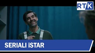 Seriali  iStar  episodi 8 31032019 [upl. by Noelc]