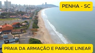 PRAIA DA ARMAÇÃO  PENHA  SC [upl. by Boylan898]