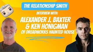 TRS Interviews Alexander J Baxter amp Ken Honigman of the Dreadworks haunted house  Pt 3 [upl. by Baynebridge243]