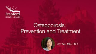 Osteoporosis Prevention and Treatment [upl. by Erinn836]