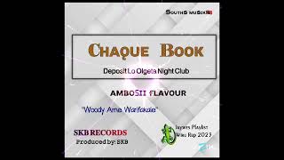 Chaque Book 2023  Ambosii Flavour SKB Records southsmusic [upl. by Ag]