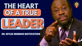 Watch This If You Want To Be a Great Leader Myles Munroe Motivation [upl. by Johny991]