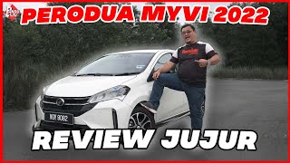 PERODUA MYVI 2022 Berbaloi Ke Nak Beli [upl. by Harlie]